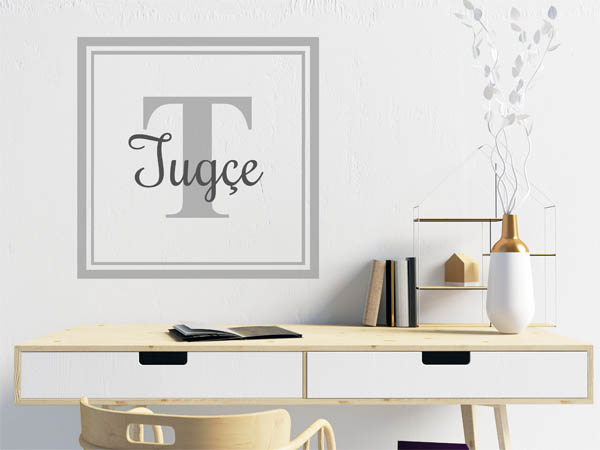 Wandtattoo Tugçe als eckiges Monogramm