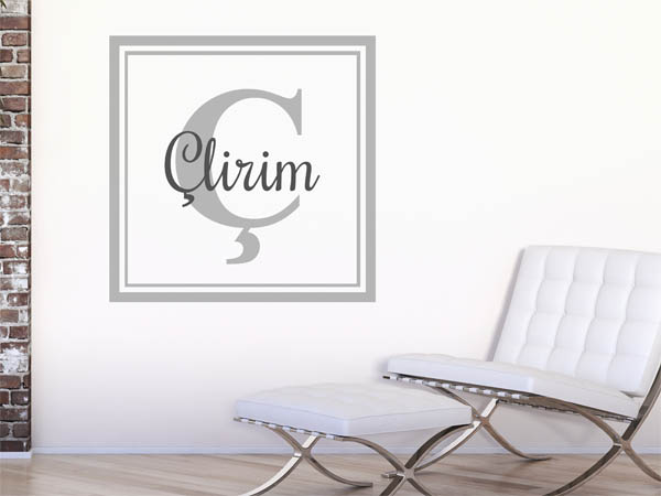 Wandtattoo Çlirim als eckiges Monogramm