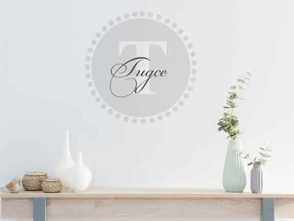 Wandtattoo Tugçe als Monogramm rund