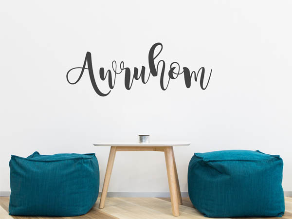 Wandtattoo Awruhom in Handschrift