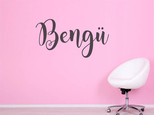 Wandtattoo Bengü in Handschrift