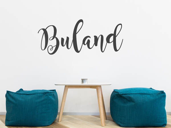 Wandtattoo Buland in Handschrift