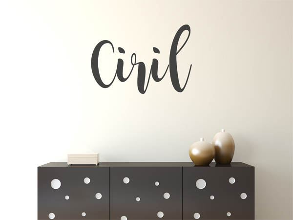 Wandtattoo Ciril in Handschrift