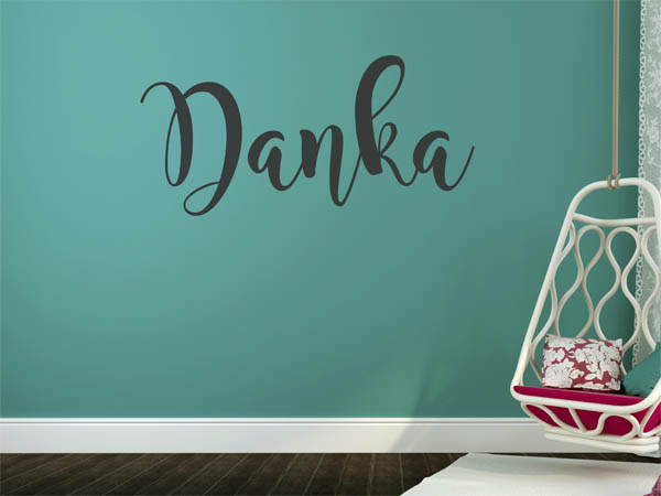 Wandtattoo Danka in Handschrift