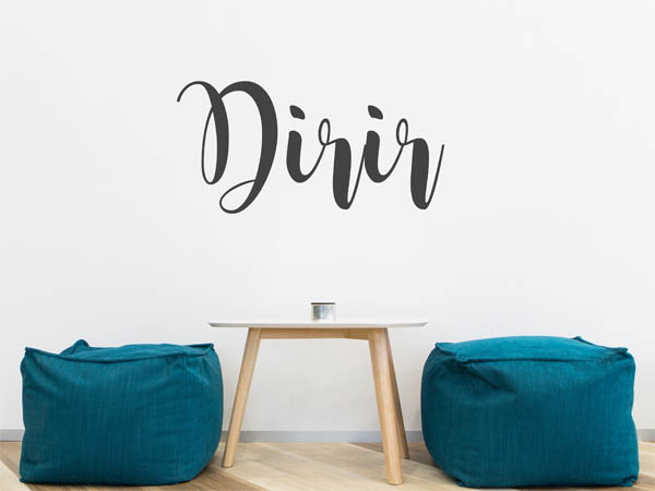 Wandtattoo Dirir in Handschrift