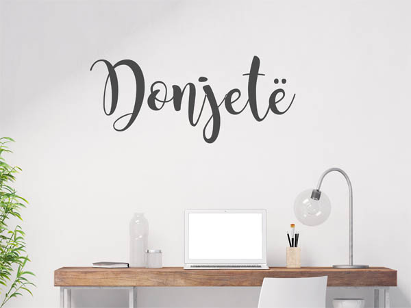 Wandtattoo Donjetë in Handschrift