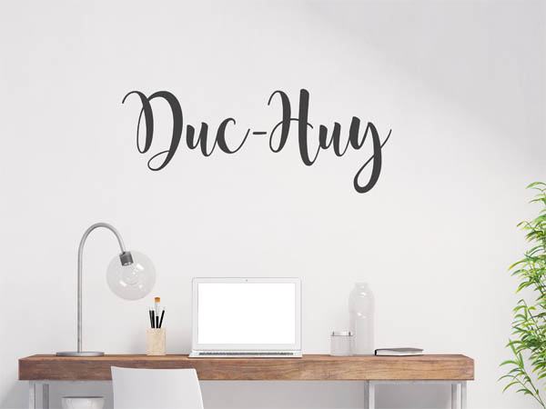 Wandtattoo Duc-Huy in Handschrift