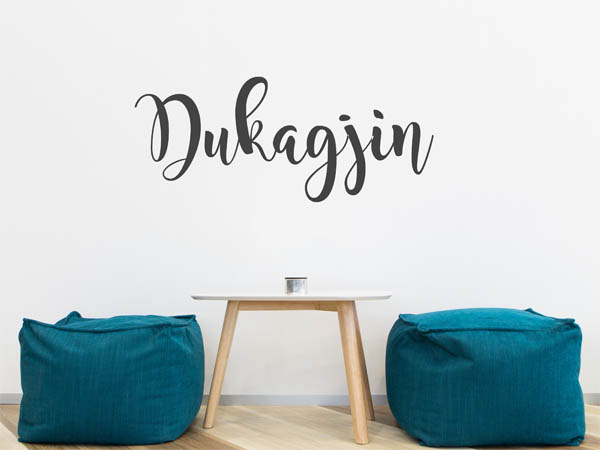 Wandtattoo Dukagjin in Handschrift