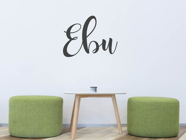 Wandtattoo Ebu in Handschrift
