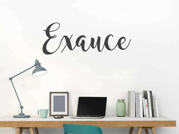 Wandtattoo Exauce in Handschrift