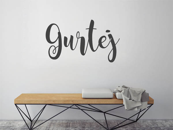 Wandtattoo Gurtej in Handschrift