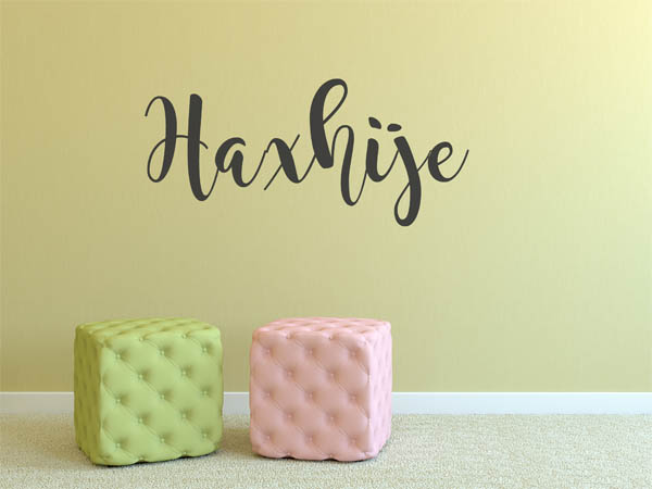 Wandtattoo Haxhije in Handschrift