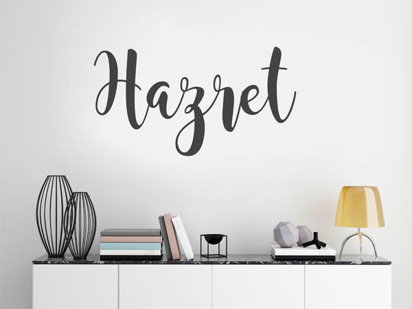 Wandtattoo Hazret in Handschrift