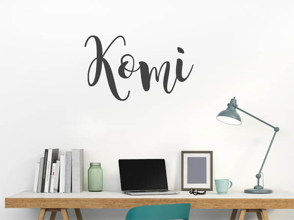 Wandtattoo Komi in Handschrift