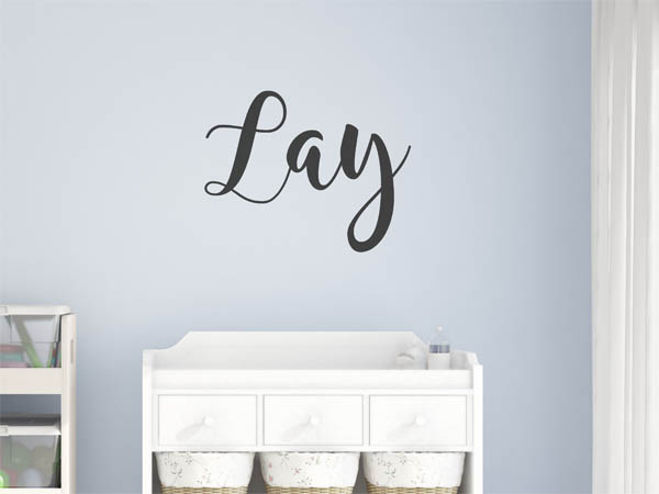 Wandtattoo Lay in Handschrift