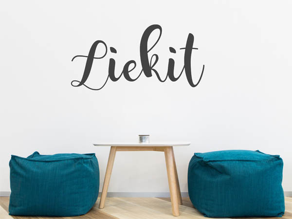 Wandtattoo Liekit in Handschrift