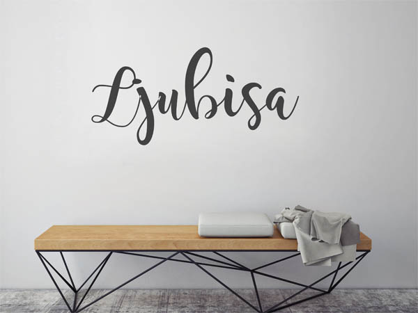 Wandtattoo Ljubisa in Handschrift