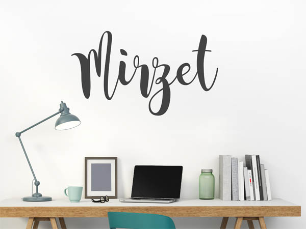 Wandtattoo Mirzet in Handschrift