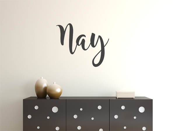 Wandtattoo Nay in Handschrift