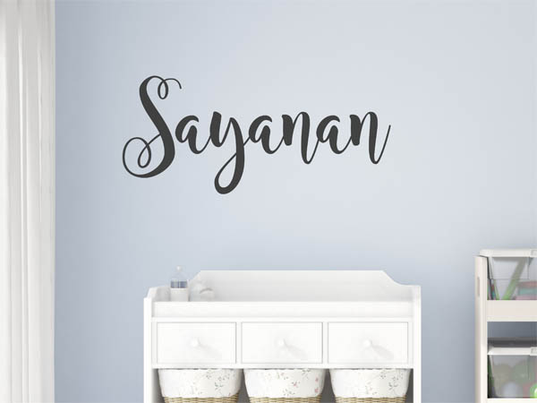 Wandtattoo Sayanan in Handschrift