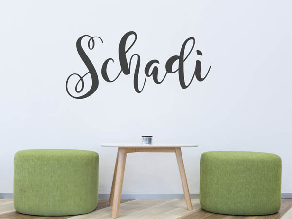 Wandtattoo Schadi in Handschrift