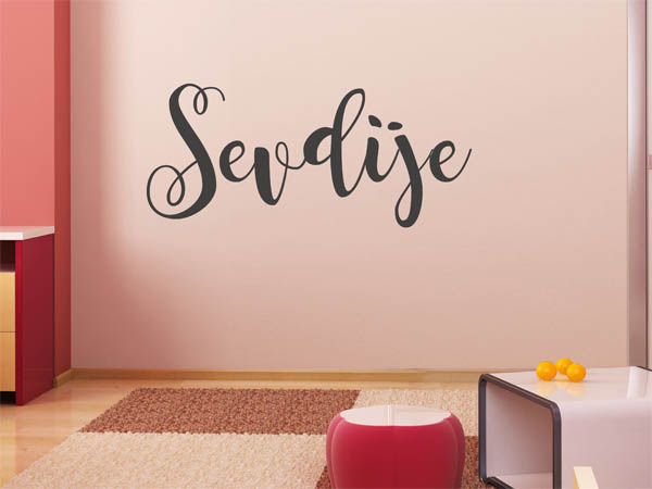 Wandtattoo Sevdije in Handschrift