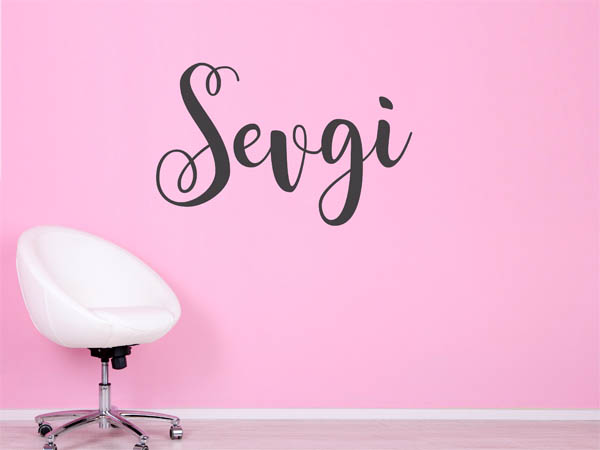 Wandtattoo Sevgi in Handschrift