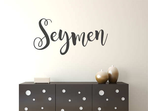 Wandtattoo Seymen in Handschrift