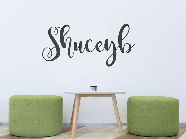 Wandtattoo Shuceyb in Handschrift