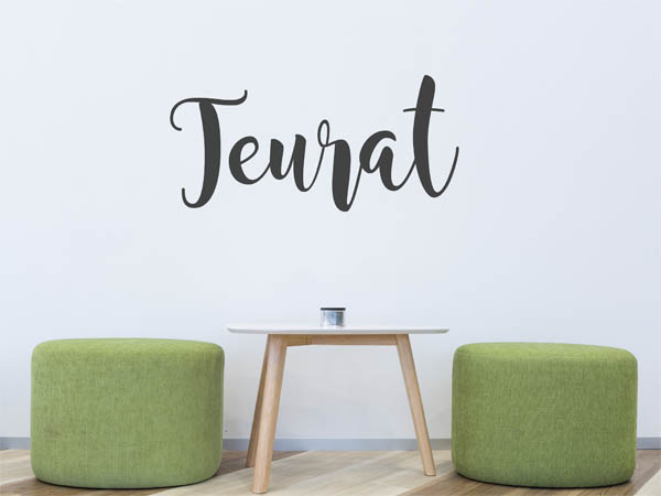 Wandtattoo Teurat in Handschrift