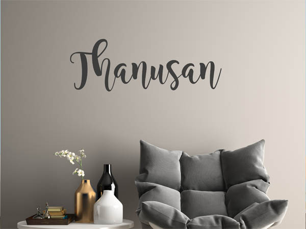 Wandtattoo Thanusan in Handschrift