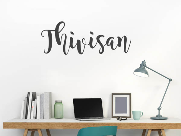 Wandtattoo Thivisan in Handschrift