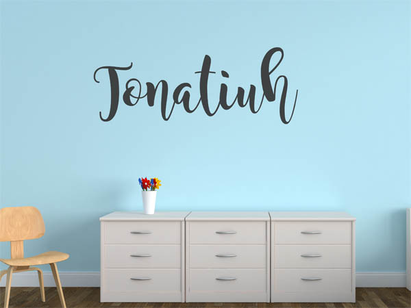 Wandtattoo Tonatiuh in Handschrift