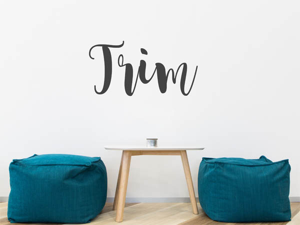 Wandtattoo Trim in Handschrift
