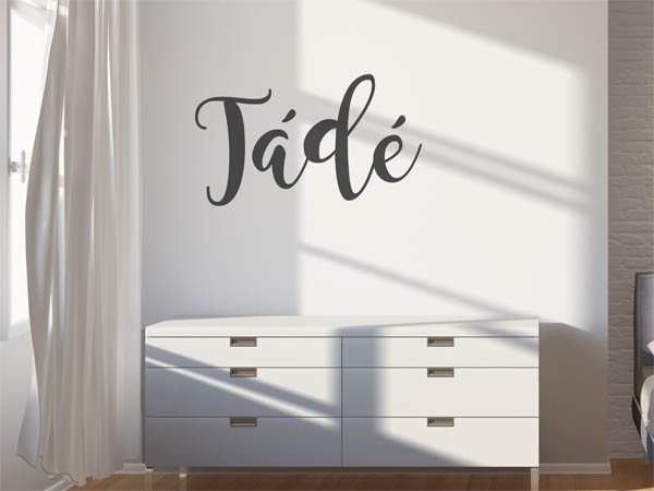 Wandtattoo Tádé in Handschrift