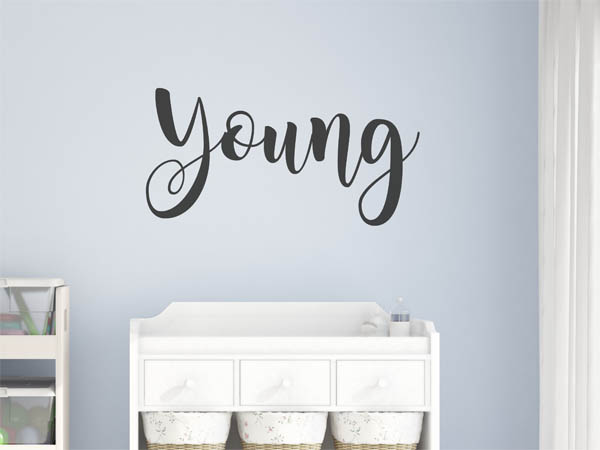 Wandtattoo Young in Handschrift