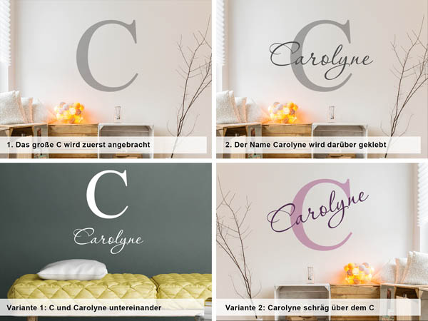 Verschiedene Anordnungen des Wandtattoos Carolyne
