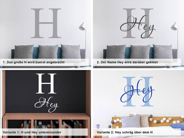 Verschiedene Anordnungen des Wandtattoos Hey