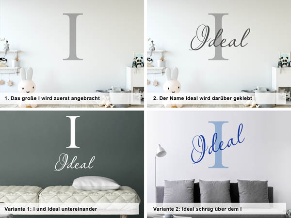 Verschiedene Anordnungen des Wandtattoos Ideal