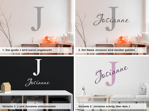 Verschiedene Anordnungen des Wandtattoos Josianne