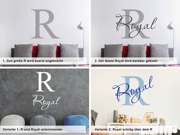 Verschiedene Anordnungen des Wandtattoos Royal