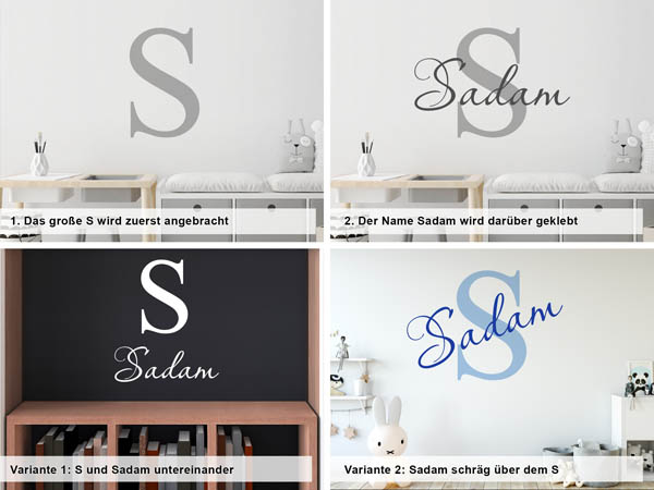 Verschiedene Anordnungen des Wandtattoos Sadam