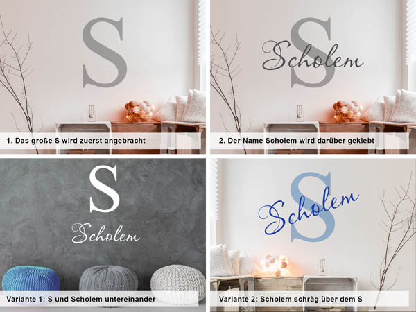 Verschiedene Anordnungen des Wandtattoos Scholem