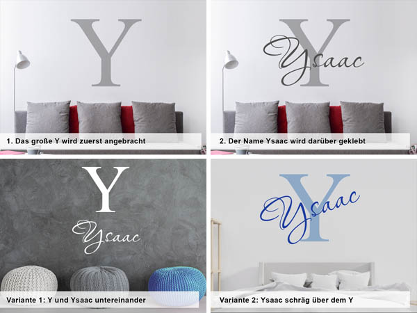Verschiedene Anordnungen des Wandtattoos Ysaac