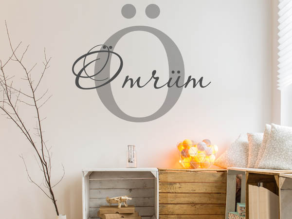 Wandtattoo Ömrüm